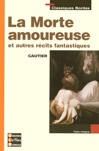 Image de LA MORTE AMOUREUSE ET AUTRES RECITS FANTASTIQUES