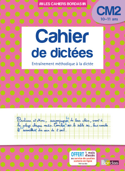Image de Les cahiers Bordas - Cahier de dictées CM2