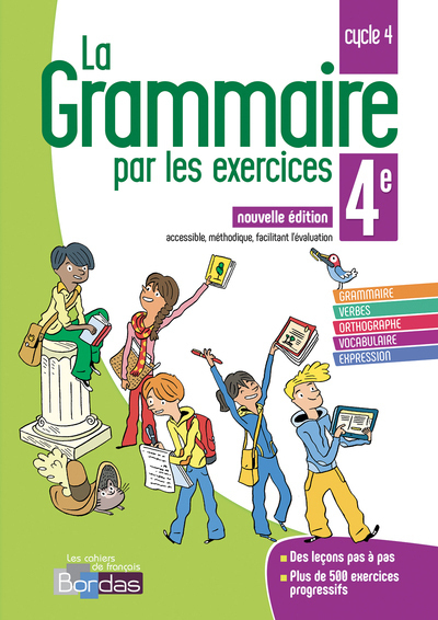 Picture of La grammaire par les exercices 4e 2018 Cahier de l'élève