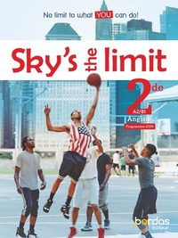 Image de Sky's the limit ! Anglais 2de 2019 Manuel élève