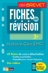Image de DéfiBrevet - Fiches de révision - Histoire-Géo-EMC 3E
