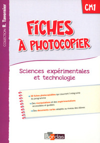 Image de Tavernier Sciences Expérimentales et Technologie CM1 2015 Fiches à photocopier