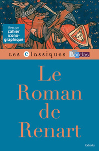 Image de Le Roman de Renart - Classiques Bordas