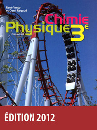 Image de Vento/Regaud Physique Chimie 3e 2012 Manuel de l'élève