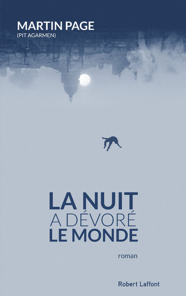Picture of La nuit a dévoré le monde - Nouvelle édition 2018