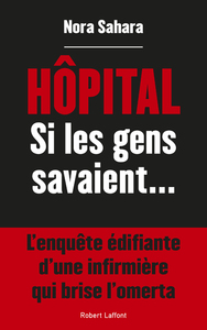 Image de Hôpital - Si les gens savaient...