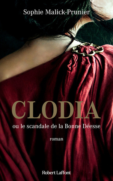 Picture of Clodia ou le scandale de la Bonne Déesse