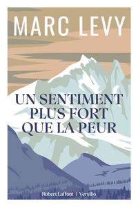 Image de Un sentiment plus fort que la peur