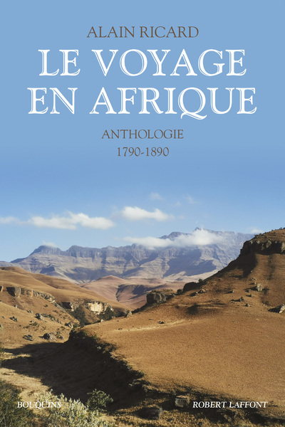 Picture of Le Voyage en Afrique - Anthologie - 1790-1890 -nouvelle édition-