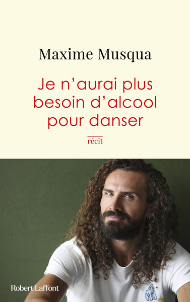 Picture of Je n'aurai plus besoin d'alcool pour danser