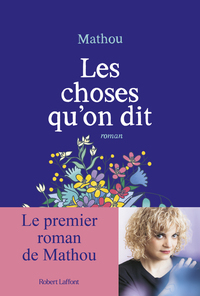 Picture of Les choses qu'on dit