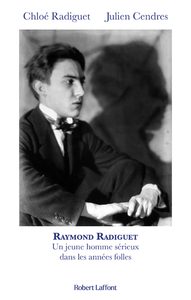 Picture of Raymond Radiguet, un jeune homme sérieux dans les années folles