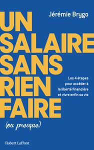 Image de Un salaire sans rien faire (ou presque)