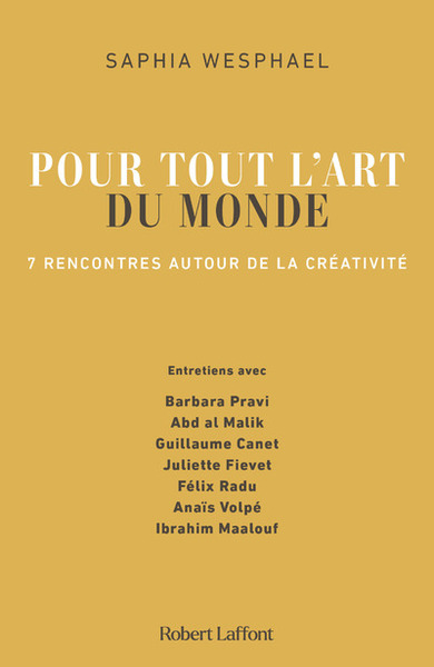 Image de Pour tout l'art du monde - 7 rencontres autour de la créativité