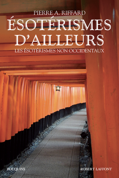 Picture of Esotérismes d'ailleurs - Les ésotérismes non occidentaux - NE