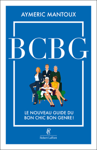 Picture of BCBG - Le guide du bon chic bon genre revient !