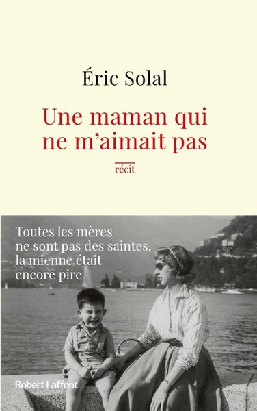 Image de Une maman qui ne m'aimait pas