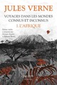 Image de Voyages dans les mondes connus et inconnus - tome 1 L'Afrique