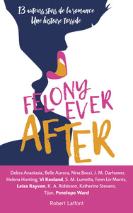 Picture of Felony ever after - édition française