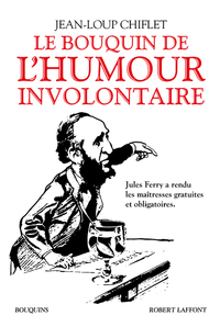 Picture of Le Bouquin de l'humour involontaire