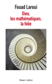 Image de Dieu, les mathématiques, la folie