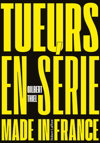 Image de Tueurs en série made in France