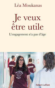 Image de Je veux être utile - L'engagement n'a pas d'âge