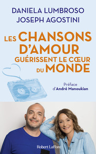 Image de Les Chansons d'amour guérissent le coeur du monde