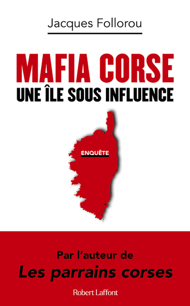 Image de Mafia corse - Une île sous influence