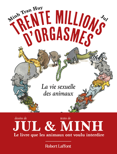 Picture of Trente millions d'orgasmes - La vie sexuelle des animaux