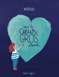 Picture of Dans le coeur gros d'Anouk