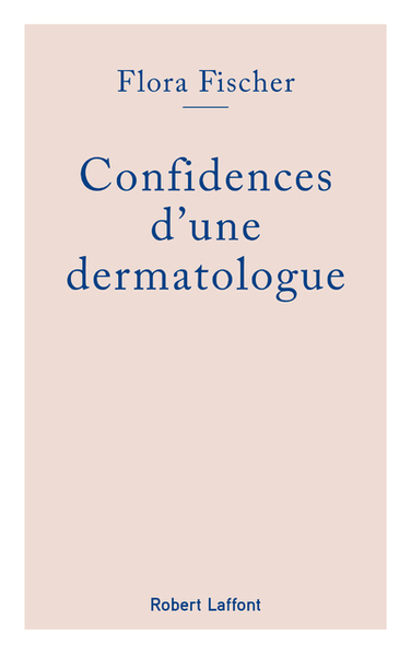 Image de Confidences d'une dermatologue