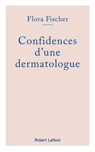 Image de Confidences d'une dermatologue