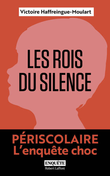 Image de Les Rois du silence - Périscolaire, l'enquête choc