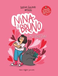Image de Nina et Bruno - Ciao Venezia !