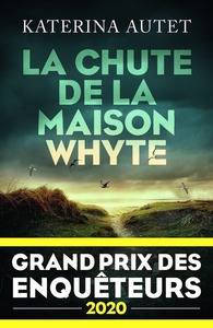 Picture of La Chute de la maison Whyte - Grand Prix des Enquêteurs 2020