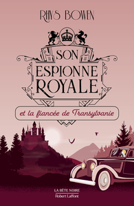 Picture of Son Espionne royale et la fiancée de Transylvanie - Tome 4