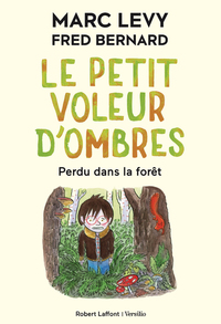 Picture of Le Petit Voleur d'ombres - Tome 2 Perdu dans la forêt