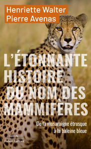 Picture of L'étonnante histoire des noms des mammifères - ARION