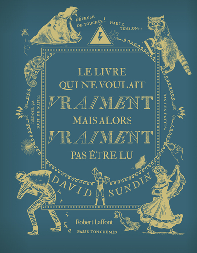Image de Le Livre qui ne voulait vraiment mais alors vraiment pas être lu