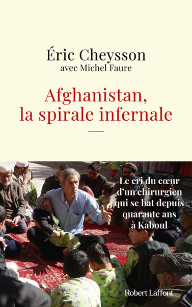 Picture of Afghanistan, la spirale infernale