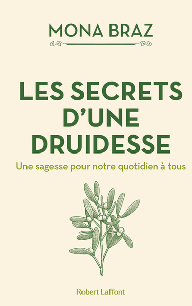 Image de Les Secrets d'une druidesse - Une sagesse pour notre quotidien à tous