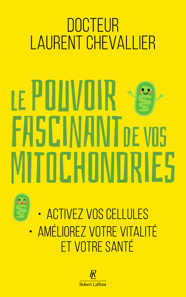 Image de Le Pouvoir fascinant de vos mitochondries - Activez vos cellules pour votre vitalité et votre santé