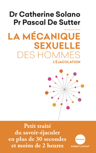Image de La mécanique sexuelle des hommes - tome 1 L'éjaculation NE 2019