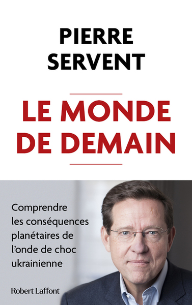Image de Le Monde de demain - Comprendre les conséquences planétaires de l'onde de choc ukrainienne