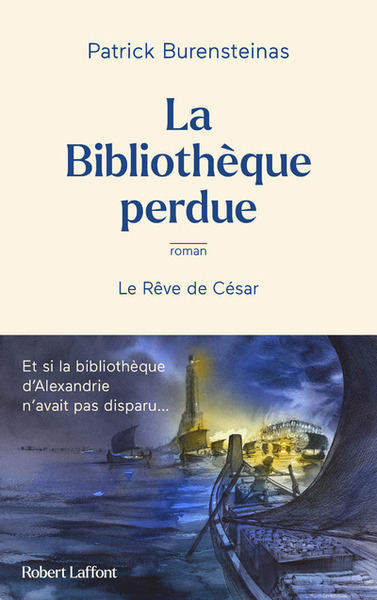 Picture of La Bibliothèque perdue - Le Rêve de César