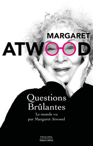 Picture of Questions brûlantes - Le monde vu par Margaret Atwood