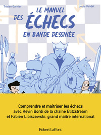 Picture of Le Manuel des échecs en bande dessinée