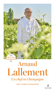 Image de Les Recettes originales d'Arnaud Lallement
