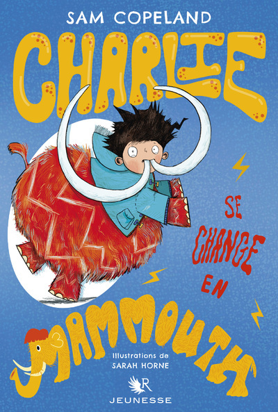 Image de Charlie se change en mammouth - tome 3